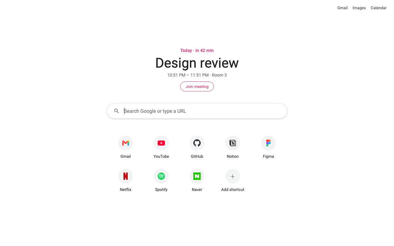 Nextis new tab: “Today · in 42 min — Design review” above Google search and shortcuts